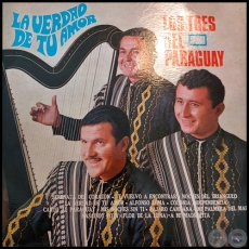 LA VERDAD DE TU AMOR - LOS TRES DEL PARAGUAY